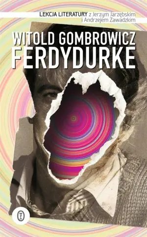 Ferdydurke. Lekcja literatury