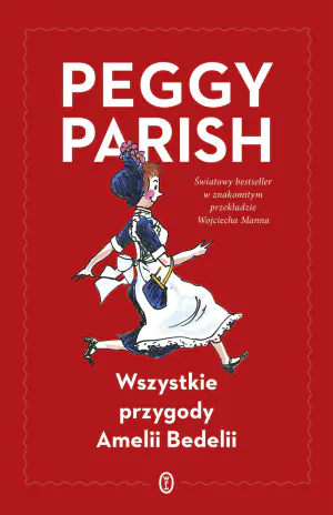 Wszystkie przygody Amelii Bedelii