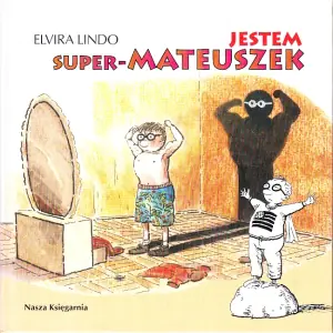 Jestem super-Mateuszek