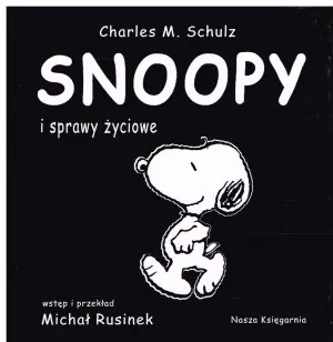 Snoopy i sprawy życiowe. Snoopy. Tom 1