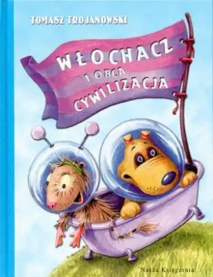 Włochacz i Obca Cywilizacja