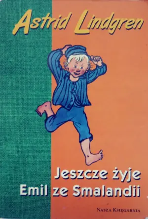 Jeszcze żyje Emil ze Smalandii. Tom 3