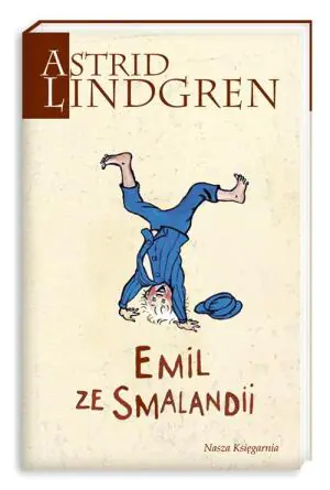 Astrid Lindgren. Emil ze Smalandii