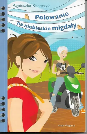 Polowanie na niebieskie migdały