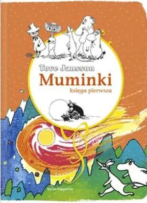 Muminki. Księga pierwsza