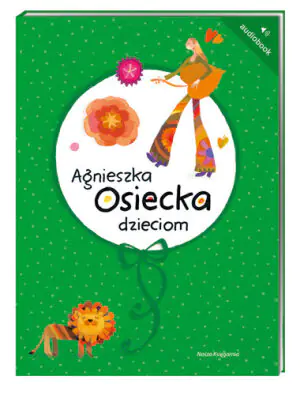 Agnieszka Osiecka dzieciom audiobook