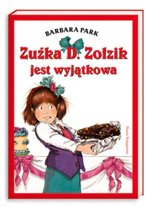 Zuźka D. Zołzik jest wyjątkowa