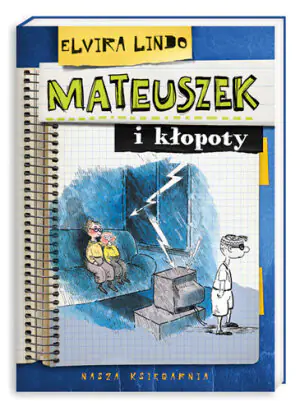 Mateuszek - Mateuszek i kłopoty