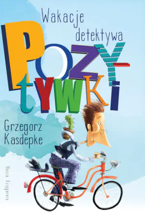 Wakacje detektywa Pozytywki