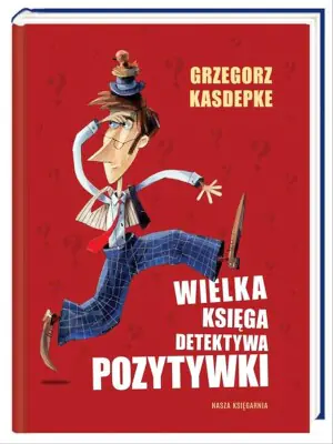 Wielka księga detektywa Pozytywki
