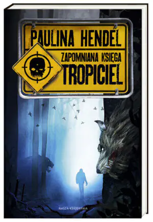 Zapomniana księga. Tom 2. Tropiciel