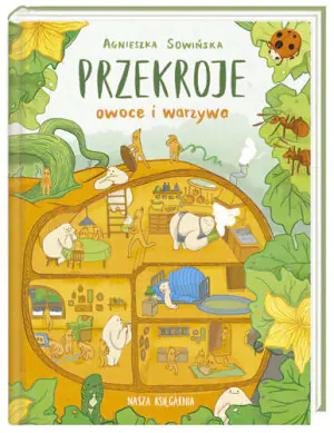 Przekroje: owoce i warzywa