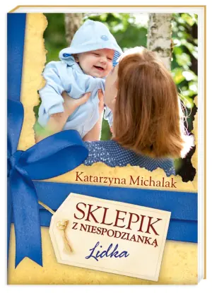 Sklepik z niespodzianką. Tom 3. Lidka