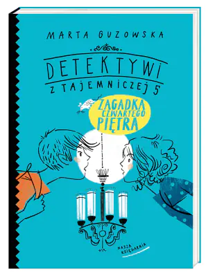 Zagadka czwartego piętra. Detektywi z Tajemniczej 5