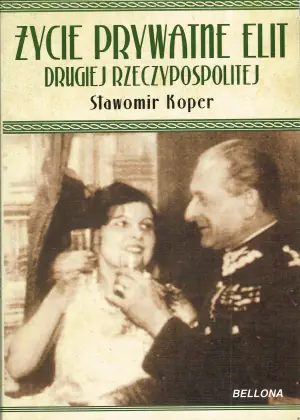 Życie prywatne elit drugiej Rzeczypospolitej