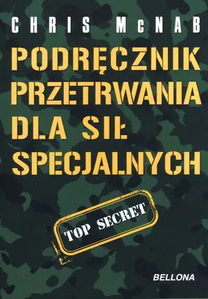 Podręcznik przetrwania dla sił specjalnych