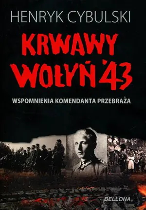 Krwawy Wołyń '43