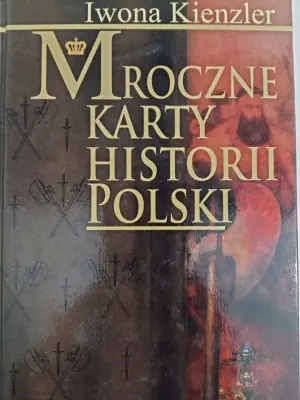 Mroczne karty historii Polski