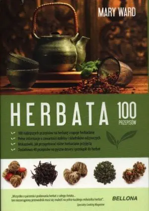 Herbata. 100 przepisów