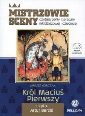 Król Maciuś Pierwszy