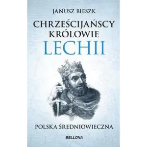 Chrześcijańscy królowie Lechii (pocket)