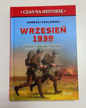 Wrzesień 1939. Polscy sprawcy klęski