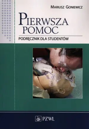 Pierwsza pomoc. Podręcznik dla studentów