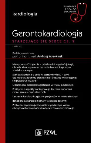 Gerontokardiologia. Starzejące się serce. Część 2