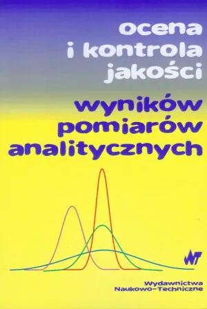 Ocena i kontrola jakości wyników pomiarów analitycznych