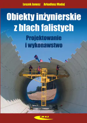 Obiekty Inżynierskie z Blach Falistych