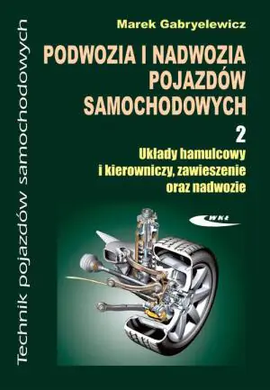 Podwozia i nadwozia pojazdów samochodowych. Część 2