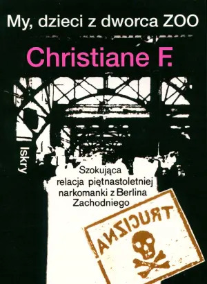 My, dzieci z dworca Zoo