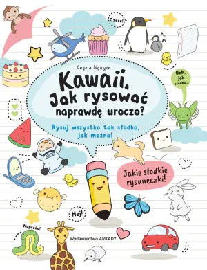 Kawaii. Jak rysować naprawdę uroczo?