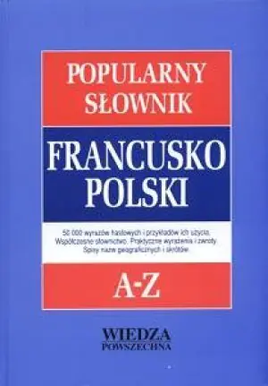 Popularny słownik francusko polski A-Z