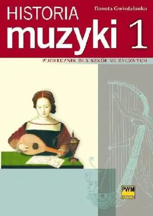 Historia muzyki. Tom 1