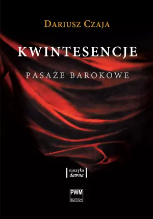 Kwintesencje. Pasaże barokowe