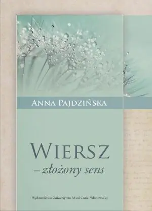 Wiersz - złożony sens