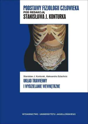 Podstawy fizjologii człowieka. Układ trawienny i wydzielanie wewnętrzne