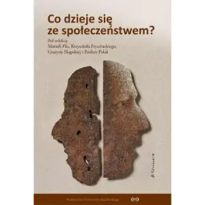 Co się dzieje ze społeczeństwem?