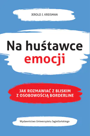 Na huśtawce emocji