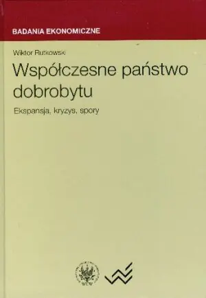 WSPÓŁCZESNE PAŃSTWO DOBROBYTU EKSPANSJA KRYZYS SPORY