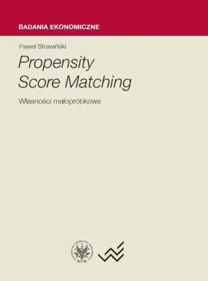 Propensity Score Matching. Własności małopróbkowe