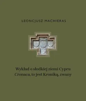Wykład o słodkiej ziemi Cypru „Cronaca”, to jest Kroniką, zwany