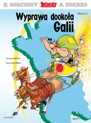 Wyprawa dookoła Galii. Asteriks. Tom 4