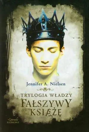 Fałszywy książę. Trylogia władzy. Tom 1