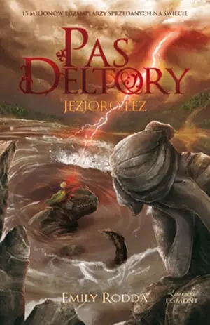 Pas Deltory. Tom 2. Jezioro łez