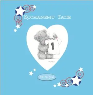 Me to You - Kochanemu Tacie
