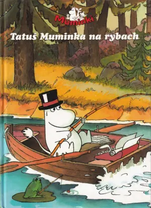 Tatuś Muminka na rybach