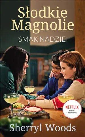 Słodkie Magnolie. Smak nadziei. Tom 1