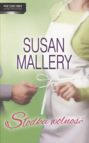 Słodka wolność
